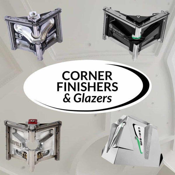 Corner Finishers & Glazers